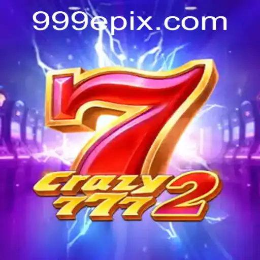 Explore the Thrilling World of Crazy7772 and the Mystery of 999e